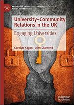 UniversityCommunity Relations in the UK: Engaging Universities