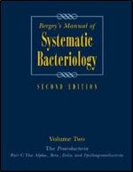 Bergey's Manual of Systematic Bacteriology, Vol. 2: The Proteobacteria, Part C by George Garrity