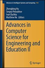 Advances in Computer Science for Engineering and Education II
