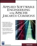 Applied Software Engineering with Apache Jakarta (Programming Series)