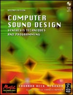 Computer Sound Design: Synthesis Techniques and Programming