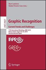 Graphic Recognition. Current Trends and Challenges