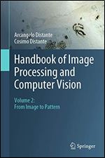 Handbook of Image Processing and Computer Vision: Volume 2