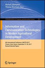 Information and Communication Technologies in Modern Agricultural Development: 8th International Conference, HAICTA 2017, Chania, Crete, Greece, September 2124, 2017, Revised Selected Papers