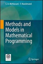 Methods and Models in Mathematical Programming