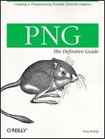 PNG: The Definitive Guide