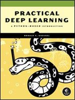 Practical Deep Learning with Python: A Hands-On Introduction