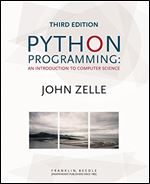 Python Programming: An Introduction to Computer Science, 3rd Ed.