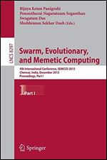 Swarm, Evolutionary, and Memetic Computing, Part I