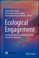 Ecological Engagement: Urie Bronfenbrenners Method to Study Human Development