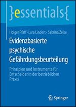 Evidenzbasierte psychische Gefahrdungsbeurteilung [German]