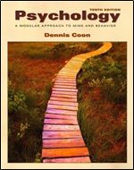 Psychology: A Modular Approach to Mind and Behavior (Available Titles CengageNOW)