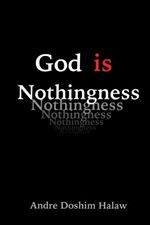 God is Nothingness: Awakening to Absolute Non-being