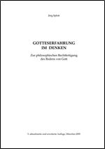 Gotteserfahrung im Denken: Zur philosophischen Rechtfertigung des Redens von Gott [German]