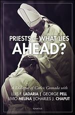 Priests What Lies Ahead?
