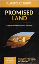 Promised Land Discovery Guide: Living for God Where Culture Is Influenced (1) (That the World May Know)