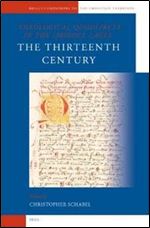 Theological Quodlibeta in the Middle Ages: The Thirteenth Century (Brill's Companions to the Christian Tradition)