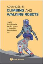 Advances in Climbing and Walking Robots: Proceedings of the 10th International Conference (CLAWAR 2007), Singapore, 16-18 July 2007