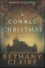 A Conall Christmas: A Novella (Morna's Legacy Series)