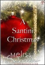 A Santini Christmas (The Santinis Book 5)