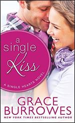 A Single Kiss (Sweetest Kisses)