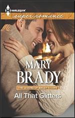 All That Glitters (Harlequin Superromance-The Legend of Bailey's Cove)