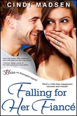 Falling for Her Fiance: An Accidentally in Love Novel