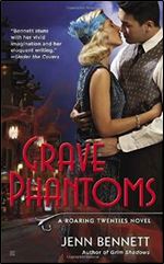 Grave Phantoms (A Roaring Twenties Novel)