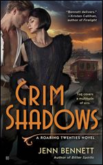 Grim Shadows (Roaring Twenties Book 2)