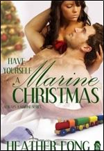 Have Yourself a Marine Christmas (Always a Marine series Book 20)