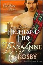 Highland Fire: Guardians of the Stone (Volume 1)
