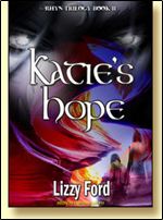 Katie's Hope by Lizzy Ford