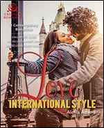 Love, International Style: 3 Contemporary Romances
