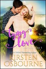 Lying Love (Lazy Love Book 3)