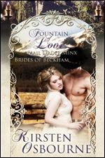 Mail Order Minx: Fountain of Love (Brides of Beckham Book 12)