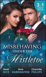 Misbehaving This Christmas: Misbehaving Under the Mistletoe
