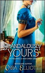 Scandalously Yours (The Hellions of High Street)