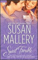 Sweet Trouble (Bakery Sisters, No 3)