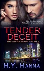 TENDER DECEIT (Romantic Suspense Thriller Mystery): The TENDER Series ~ Book 1