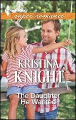 The Daughter He Wanted (Harlequin Superromance)