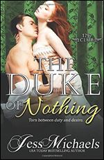 The Duke of Nothing (The 1797 Club) (Volume 5)