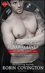 The Prince's Runaway Lover (Men of the Zodiac) (Volume 7)