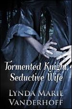 Tormented Knight, Seductive Wife