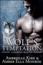 Wolf's Temptation (Caedmon Wolves Book 7)