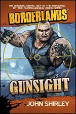 Borderlands: Gunsight (Borderlands (Gallery Books))