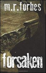 Forsaken (The Forgotten) (Volume 2)