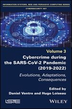 Cybercrime During the SARS-CoV-2 Pandemic (2019-2022)