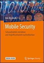 Mobile Security: Schwachstellen verstehen und Angriffsszenarien nachvollziehen [German]