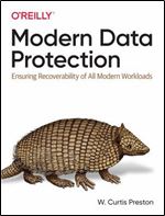 Modern Data Protection: Ensuring Recoverability of All Modern Workloads