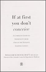 If at First You Don't Conceive: A Complete Guide to Infertility from One of the Nation's Leading Clinics